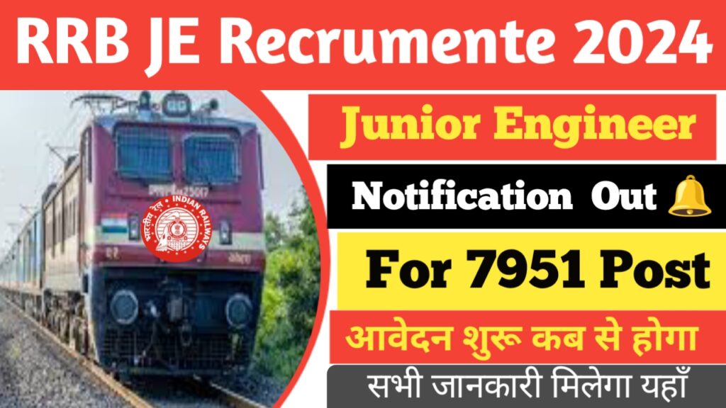 RRB JE Recruitment 2024 Notification